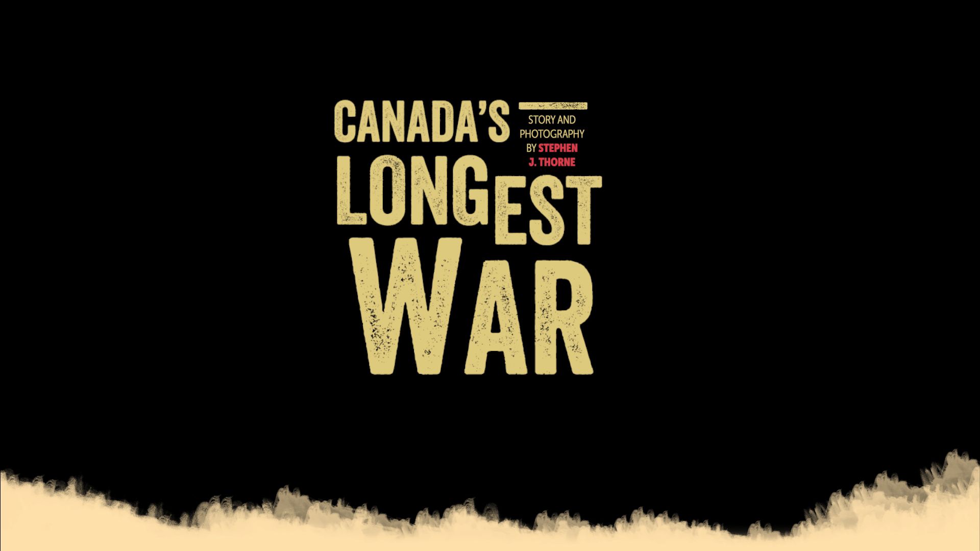 Afghanistan — Canada's Longest War